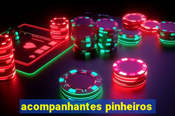 acompanhantes pinheiros